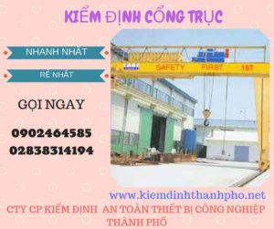 Hình ảnh kiểm định Cổng trục