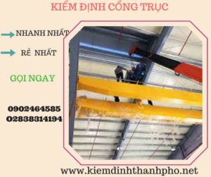 Hình ảnh kiểm định Cổng trục