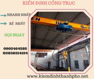 Hình ảnh kiểm định Cổng trục