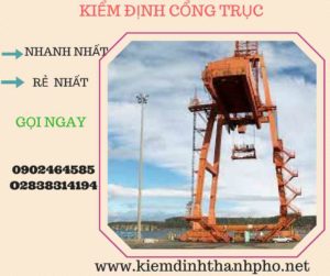 Hình ảnh kiểm định Cổng trục