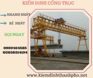 Hình ảnh kiểm định Cổng trục