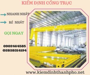 Hình ảnh kiểm định Cổng trục