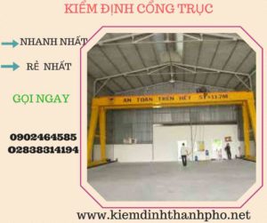 Hình ảnh kiểm định Cổng trục