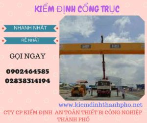 Hình ảnh kiểm định Cổng trục