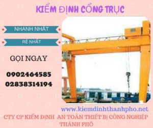 Hình ảnh kiểm định Cổng trục