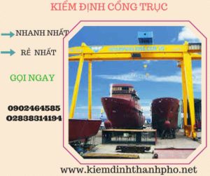 Hình ảnh kiểm định Cổng trục