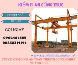 Hình ảnh kiểm định Cổng trục