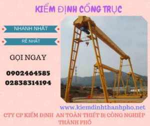 Hình ảnh kiểm định Cổng trục