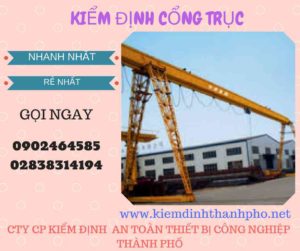 Hình ảnh kiểm định Cổng trục