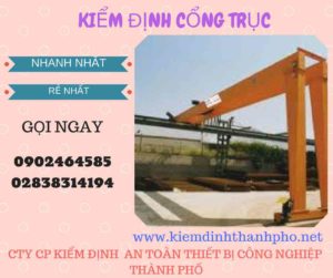 Hình ảnh kiểm định Cổng trục