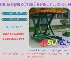 Hình ảnh kiểm định Cột chống thủy lực đơn