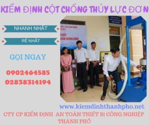 Hình ảnh kiểm định Cột chống thủy lực đơn