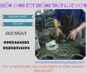 Hình ảnh kiểm định Cột chống thủy lực đơn