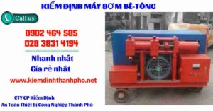 Hình ảnh kiểm định máy bơm bê tông