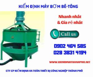 Hình ảnh kiểm định máy bơm bê tông