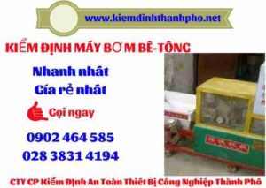 Hình ảnh kiểm định máy bơm bê tông