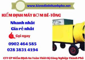 Hình ảnh kiểm định máy bơm bê tông