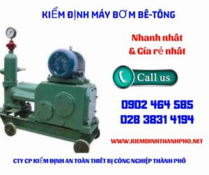 Hình ảnh kiểm định máy bơm bê tông