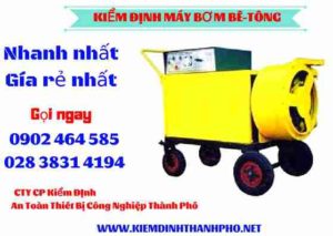 Hình ảnh kiểm định máy bơm bê tông