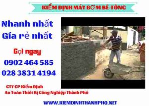 Hình ảnh kiểm định máy bơm bê tông