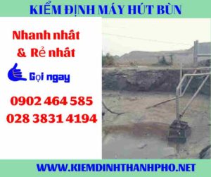 Hình ảnh kiểm định máy hút bùn