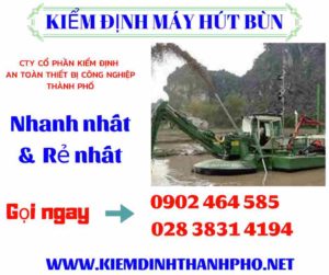 Hình ảnh kiểm định máy hút bùn