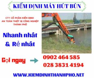 Hình ảnh kiểm định máy hút bùn