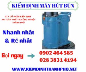 Hình ảnh kiểm định máy hút bùn