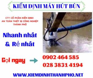 Hình ảnh kiểm định máy hút bùn