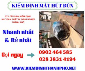 Hình ảnh kiểm định máy hút bùn