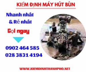 Hình ảnh kiểm định máy hút bùn