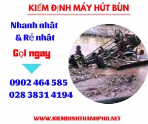 Hình ảnh kiểm định máy hút bùn