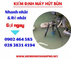 Hình ảnh kiểm định máy hút bùn