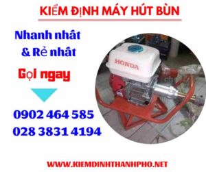 Hình ảnh kiểm định máy hút bùn