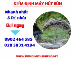 Hình ảnh kiểm định máy hút bùn