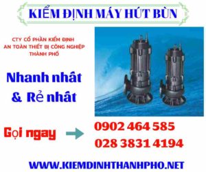 Hình ảnh kiểm định máy hút bùn