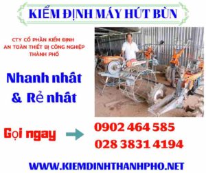 Hình ảnh kiểm định máy hút bùn