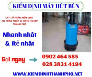 Hình ảnh kiểm định máy hút bùn