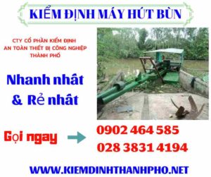 Hình ảnh kiểm định máy hút bùn