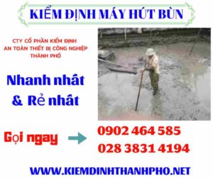 Hình ảnh kiểm định máy hút bùn