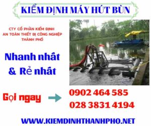 Hình ảnh kiểm định máy hút bùn