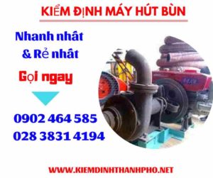 Hình ảnh kiểm định máy hút bùn