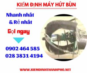 Hình ảnh kiểm định máy hút bùn