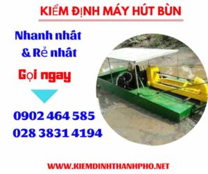 Hình ảnh kiểm định máy hút bùn