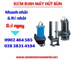 Hình ảnh kiểm định máy hút bùn