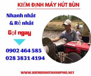 Hình ảnh kiểm định máy hút bùn