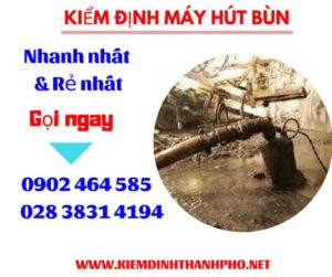 Hình ảnh kiểm định máy hút bùn