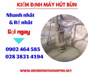 Hình ảnh kiểm định máy hút bùn