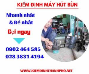 Hình ảnh kiểm định máy hút bùn