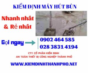 Hình ảnh kiểm định máy hút bùn